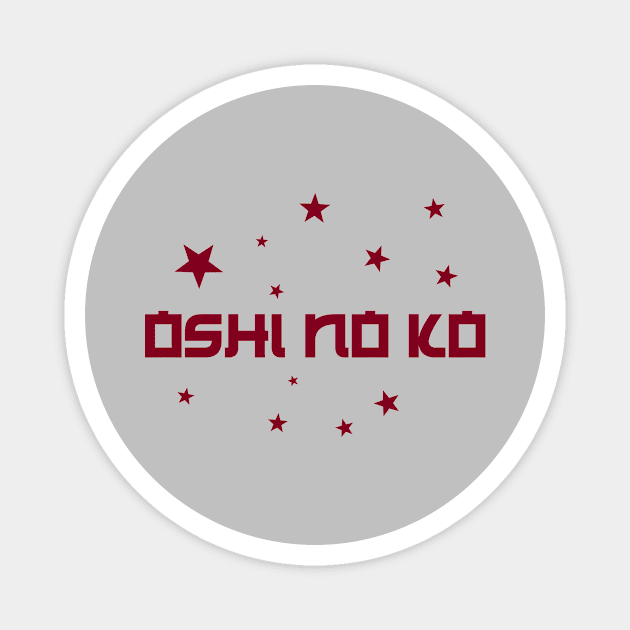 Oshi No Ko, burgundy Magnet by Perezzzoso